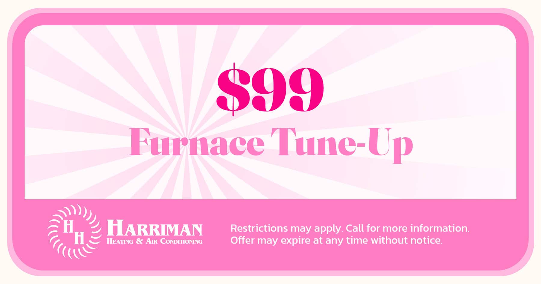 $99 Furnace Tune-Up
